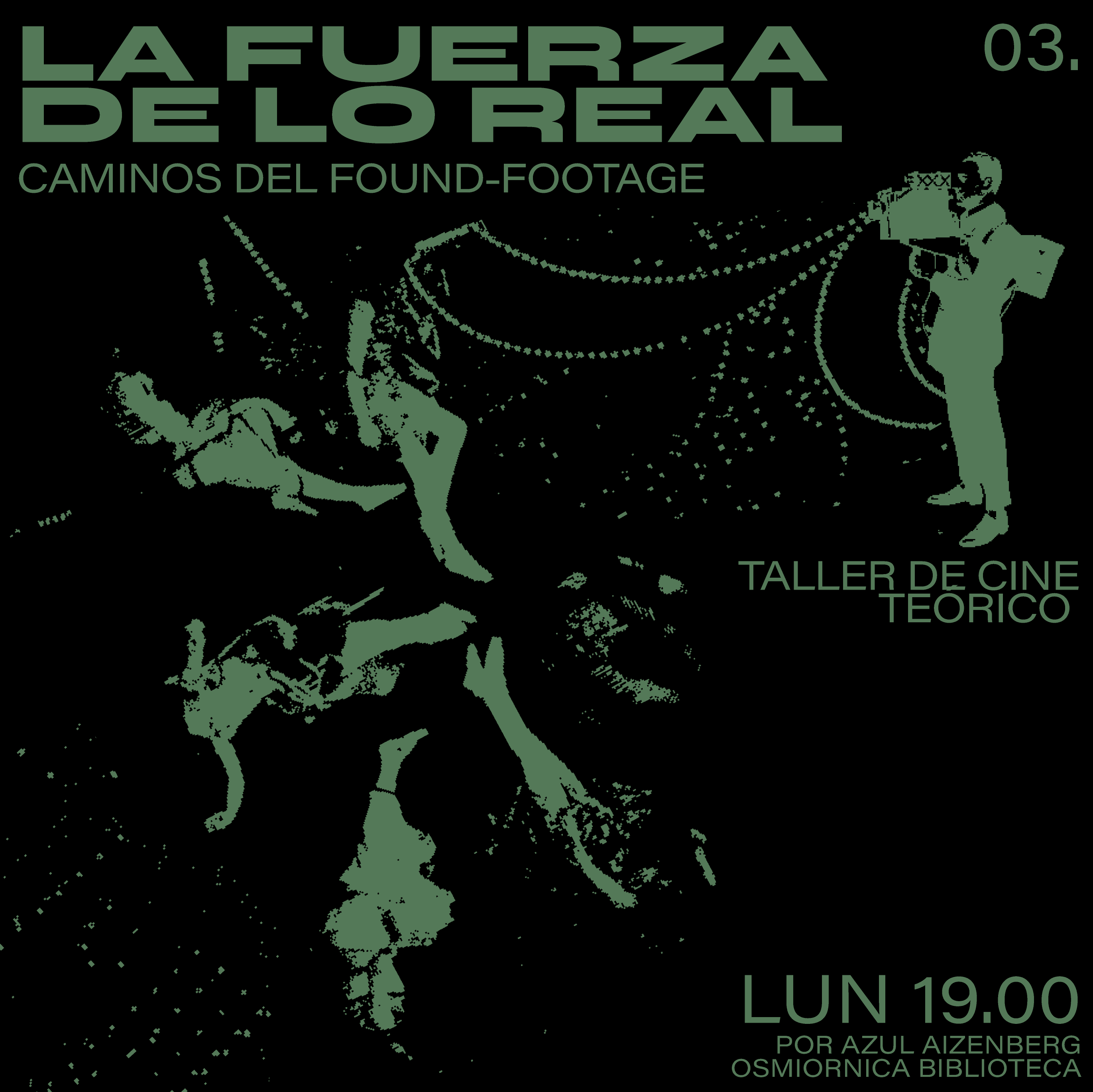 Caminos del found footage